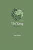 Yin Yang Balance: The Power of Yin and Yang
