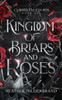 Kingdom of Briars and Roses