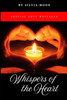 Whispers of the Heart: Special Love Messages