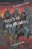 Wars of the Roses: A Quick Read