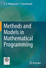 Methods And Models In Mathematical Programming