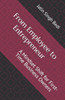 From Employee to Entrepreneur: A Mindset Shift for First-Time Business Owners