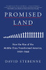 Promised Land: How The Rise Of The Middle Class Transformed America, 1929-1968