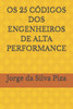 OS 25 Códigos DOS Engenheiros de Alta Performance
