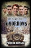 We Gave Our Tomorrows