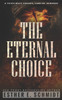 The Eternal Choice