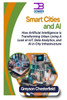 Smart Cities and AI: How Artificial Intelligence is Transforming Urban Living A Look at IoT, Data Analytics, and AI in City Infrastructure