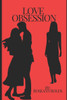 Love Obsession