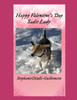 Happy Valentine's Day Sadie Lady