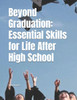 Beyond Graduation: Essential Skills for Life After High School