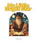 My Little Bright Star