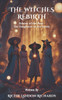The Witches Rebirth: Echoes of the Past: The Daughters of the Storm