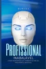 Profissional Inabalável: Como reinventar sua carreira na era da inteligência artificial