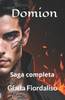 Domion - saga completa copertina con dio Arquom: Saga completa