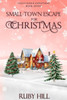 Small-Town Escape for Christmas