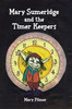 Mary Sumeridge and the Time Keepers