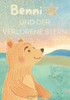 Benni und der verlorene Stern