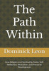 The Path Within: How Religion and Spirituality Foster Self-Reflection, Motivation, and Personal Development