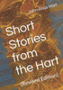 Short Stories from the Hart: (Revised Edition)