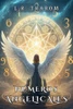 Números Angelicales: DESVELE LOS SECRETOS DE LOS ÁNGELES, MENSAJES DIVINOS, NUMEROLOGÍA, SINCRONICIDAD Y SIMBOLISMO ESPIRITUAL: Descifra los códigos s