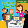 Let's Meet a Teacher (Cloverleaf Books � ? Community Helpers)