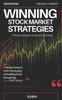 Winning Stock Market Strategies: A Practical Guide to Smart Investing