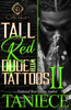 Tall Red Dude With Tattoos 2: An African American Romance