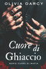 Cuore di Ghiaccio: Storia d'amore e mafia
