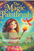 The Magic Paintbrush: Kids Story Book