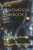 The Innovation Playbook: Strategies for a Disruptive World