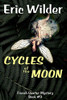 Cycles Of The Moon (French Quarter Mystery)