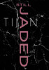Still Jaded (Jaded Series Book 2 Hardcover)