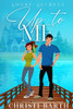 Up To Me: A Small Town Romantic Comedy