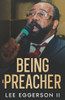 Being A Preacher: Second Edition