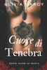 Cuore di Tenebra: Storia d'amore e mafia