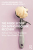 The Inside Scoop On Eating Disorder Recovery