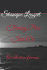 Turning Pain Into Art: A collection of poems
