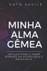 Minha Alma Gêmea: Um Guia para o Amor Através da Astrologia e Psicologia