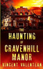 The Haunting of Cravenhill Manor