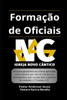 Formação de Oficiais: Igreja Novo Cântico