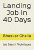 Landing Job in 40 Days: Job Search Techniques