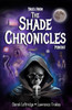Tales from The Shade Chronicles Podcast - (Paperback or Softback)