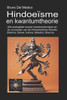 Hindoeïsme en kwantumtheorie: Alle analogieën tussen kwantumprincipes en de concepten van de Hindoeïstische filosofie: Brahma, Atman, Karma, Moksha, D