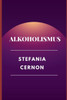 Alkoholismus