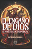 El engaño de Dios: El Monstruo de Tres Cabezas