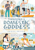I Married A Domestic Goddess - 9781665587198
