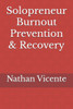 Solopreneur Burnout Prevention & Recovery