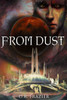 From Dust