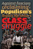 Against fascism- Reclaiming populism's legacy for today's class struggle