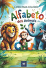 Alfabeto dos Animais: Livro Educativo Infantil Para Colorir